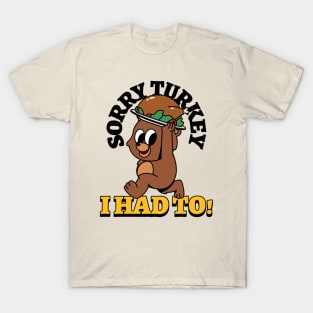 Thanksgiving Turkey Funny T-Shirt